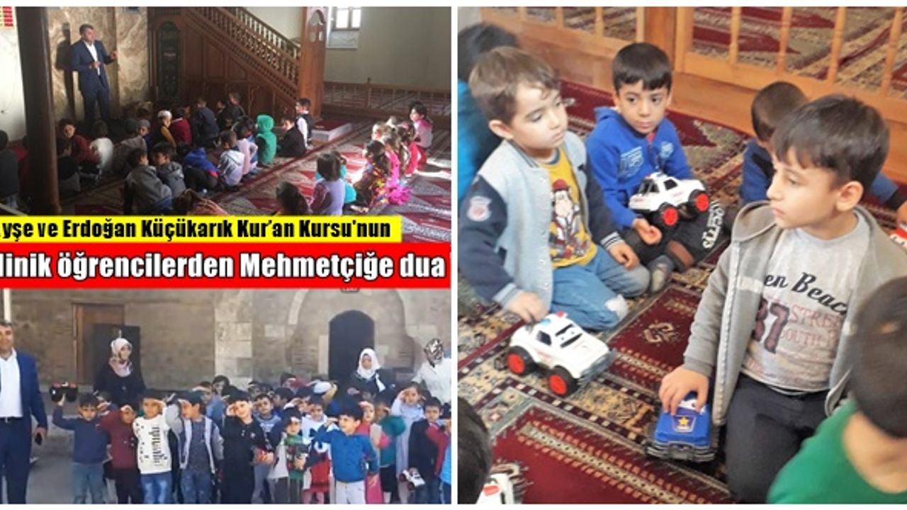 Kur’an Kursu'nun minik öğrencilerden Mehmetçiğe dua