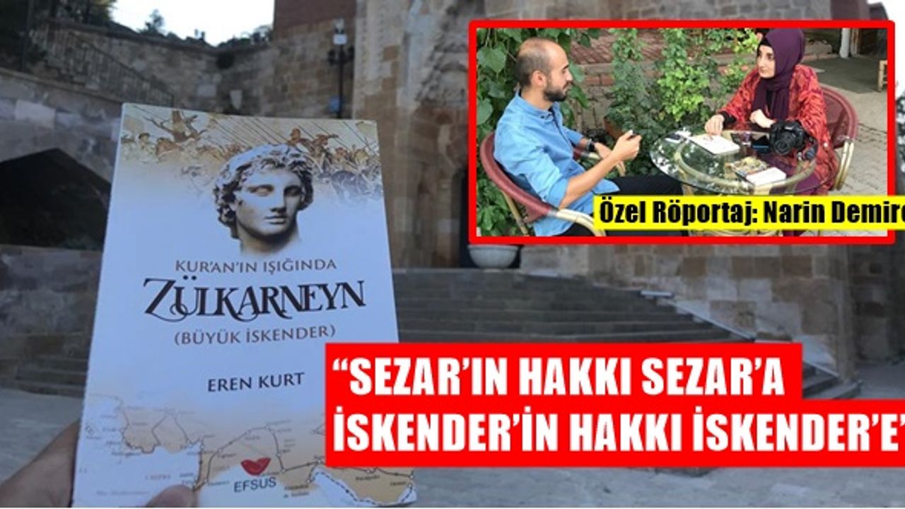 Sezar’ın Hakkı Sezar’a İskender’in Hakkı İskender’e