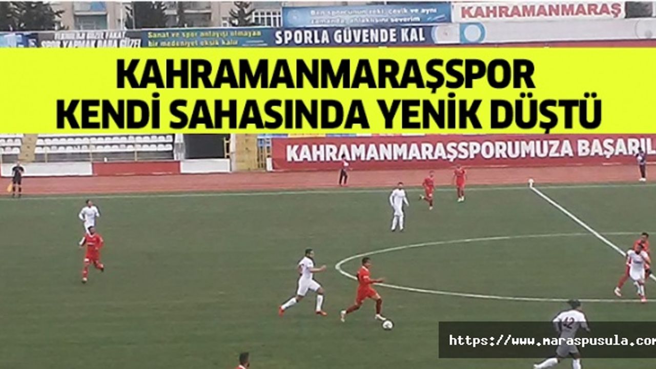 Kahramanmaraşspor kendi sahasında yenik düştü