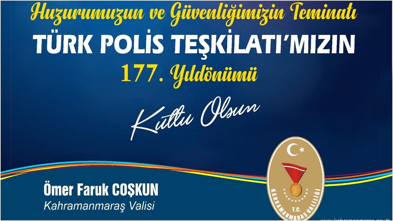 Vali Coşkun Türk Polis Teşkilatı, 177. Kurtuluş yıldönümü mesajı