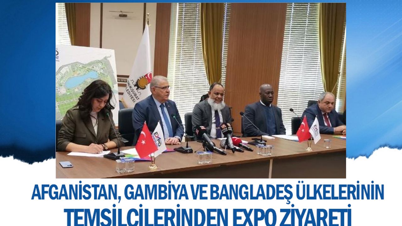 Afganistan, Bangladeş ve Gambiya, EXPO 2023 katılım protokolünü imzaladı