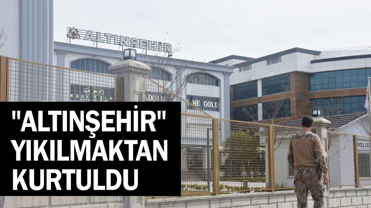 Türkiye'nin tek kuyumcu sanayi sitesi "Altınşehir" yıkılmaktan kurtuldu