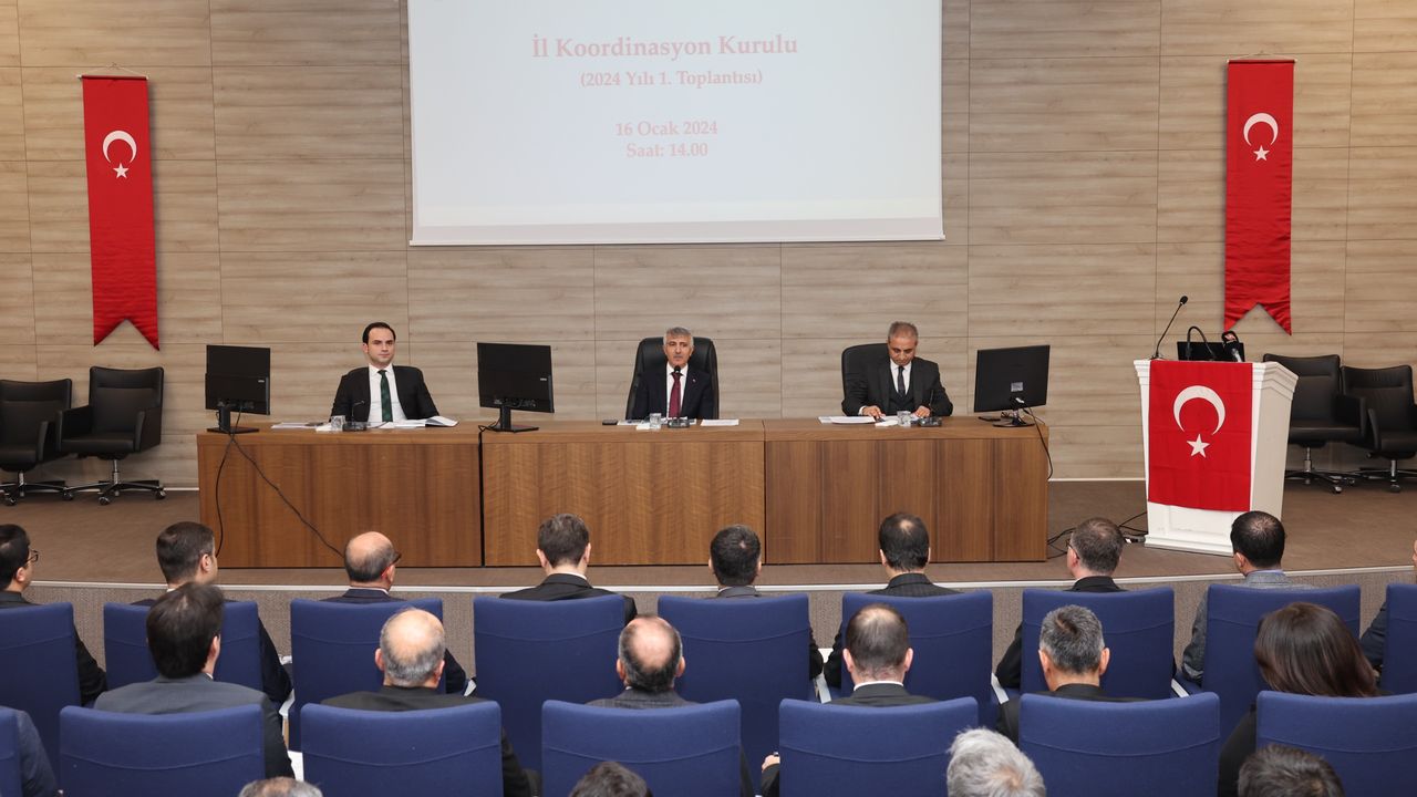 Kahramanmaraş'ta İl Koordinasyon Kurulu Toplantısı yapıldı