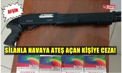 Afşin'de düğünde havaya ateş açan kişiye ceza!