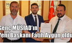 Kahramanmaraş'ta Genç MÜSİAD'ın Başkanı Fatih Aygün oldu