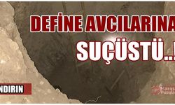 Andırın'da define avcısı 5 kişiye suçüstü!