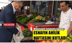 Celalettin Güvenç, Kahramanmaraş esnafının ahilik haftasını kutladı