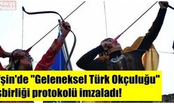 Afşin'de "Geleneksel Türk Okçuluğu" işbirliği protokolü imzaladı!