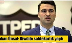 Hakan Ünsal ateş püskürdü!