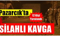 Pazarcık’ta silahlı kavga.. 12 kişi yaralandı