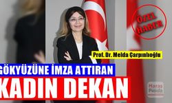 Gökyüzüne İmza Attıran Kadın Dekan Prof. Dr. Melda Çarpınlıoğlu