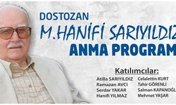 Kahramanmaraş'ta Halk Ozanı M. Hanifi Sarıyıldız’ı Anma Programı