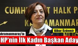 Kahramanmaraş'ta CHP'nin İlk Kadın Başkan Adayı