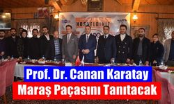 Prof. Dr. Canan Karatay, Maraş paçasını tanıtacak