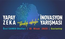 SANKO Okulları Türkiye’nin İlk “Yapay Zeka Ve İnovasyon Yarışması”nı Düzenliyor