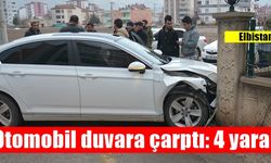 Elbistan'da otomobil duvara çarptı 4 yaralı