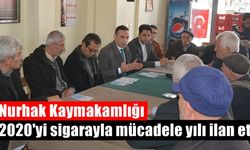 Nurhak Kaymakamlığı 2020'yi sigarayla mücadele yılı ilan etti