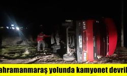 Kahramanmaraş yolunda kamyonet devrildi