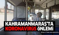 Kahramanmaraş’ta koronavirüs önlemi