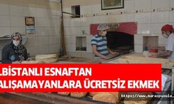 Elbistanlı esnaftan çalışamayanlara ücretsiz ekmek