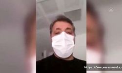 Kahramanmaraş'ta koronalı hasta çektiği videoyla teşekkür etti