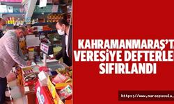 Kahramanmaraş’ta veresiye defterleri sıfırlandı