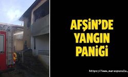 Afşin’de yangın paniği