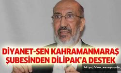 Diyanet-Sen Kahramanmaraş şubesinden Dilipak’a destek
