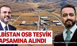 Elbistan OSB teşvik kapsamına alındı