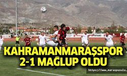 Kahramanmaraşspor 2-1 mağlup oldu