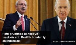 Kılıçdaroğlu parti grubunda Bahçeli'ye teşekkür etti, Rezillik bundan daha iyi anlatılamazdı