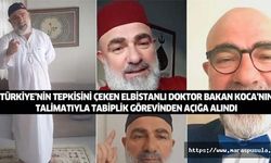 Türkiye’nin tepkisini çeken Elbistanlı doktor, Bakan Koca'nın talimatıyla tabiplik görevinden açığa alındı