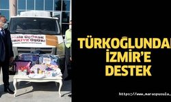 Türkoğlu’ndan İzmir’e destek