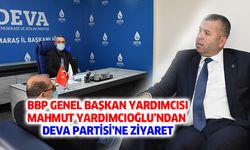 BBP Genel Başkan Yardımcısı Yardımcıoğlu’ndan Deva Partisi’ne ziyaret