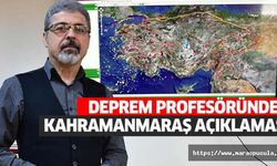 Deprem Profesöründen Kahramanmaraş açıklaması
