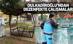 Dulkadiroğlu Belediyesi Dezenfekte ve Temizlik Çalışmalarını Sürdürüyor
