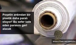 Poşetin ardından bir plastik daha paralı oluyor, İade eden parasını geri alacak
