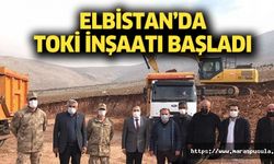 Elbistan’da TOKİ inşaatı başladı