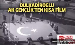Dulkadiroğlu Ak Gençlik’ten Kısa Film