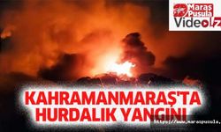 Kahramanmaraş'ta hurdalık yangını