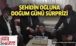 Şehidin oğluna doğum günü sürprizi