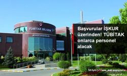 TÜBİTAK personel alacak