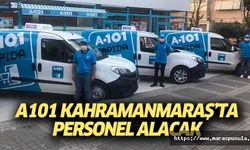 A101 Kahramanmaraş’ta personel alacak