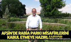 Afşin’de Rabia parkı misafirlerini kabul etmeye hazırlanıyor
