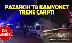 Pazarcık’ta kamyonet trene çarptı