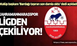 Kahramanmaraşspor ligden çekiliyor!