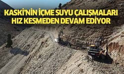 KASKİ’nin içme suyu çalışmaları hız kesmeden devam ediyor