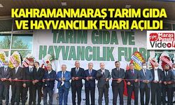 Kahramanmaraş tarım gıda ve hayvancılık fuarı açıldı