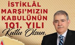 Başkan Mahçiçek’ten İstiklal Marşı’nın Kabulü ve Mehmet Akif Ersoy’u Anma Günü mesajı