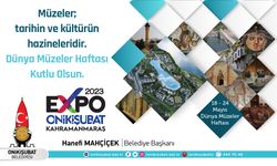 Başkan Mahçiçek; EXPO 2023, tarihi değerlerimiz ve müzelerimiz için önemli bir fırsat